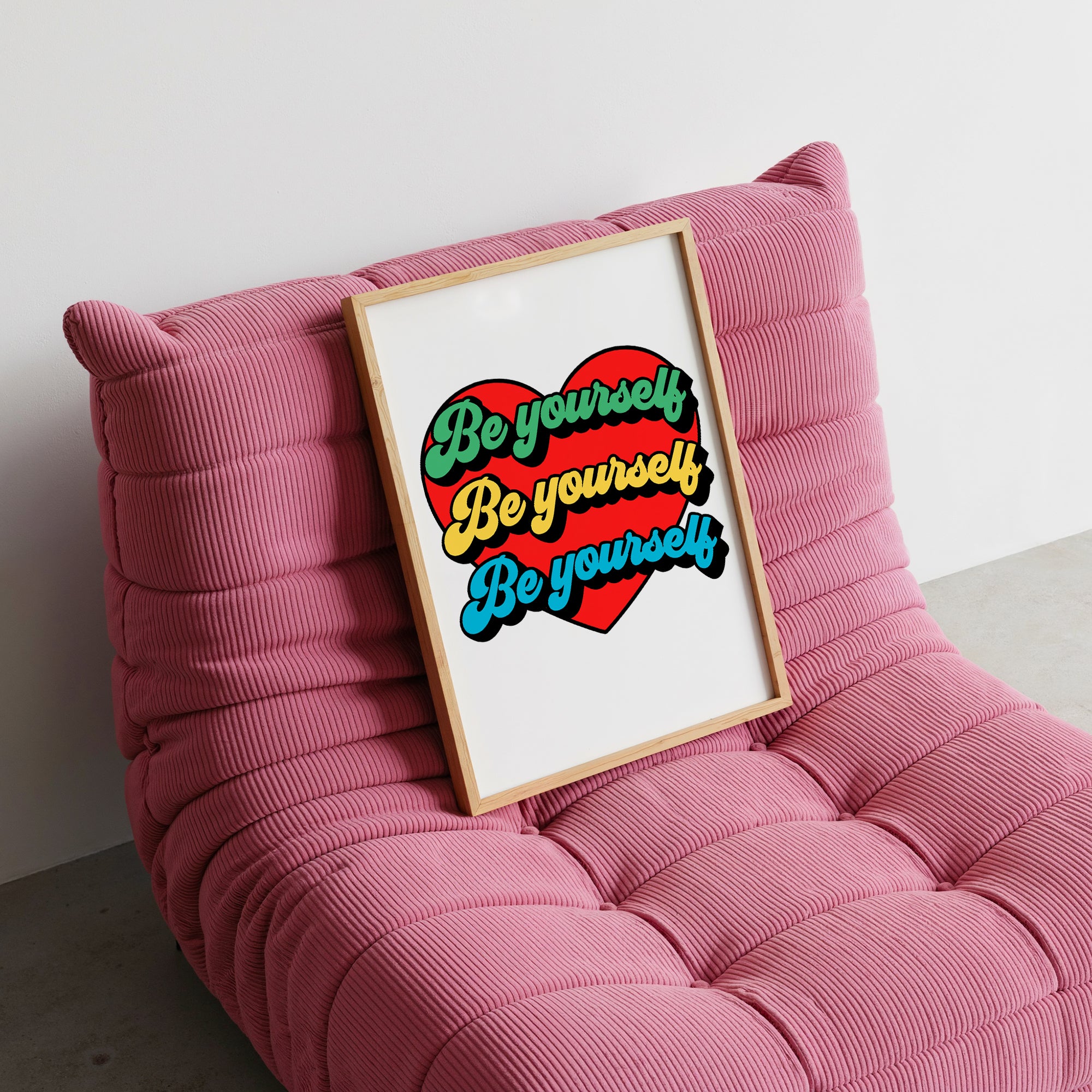 Be Yourself A3 Print